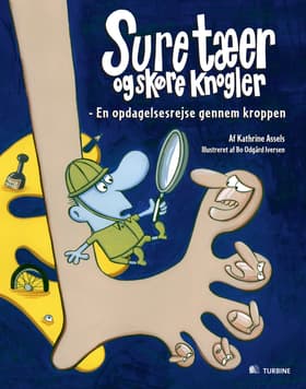 Sure tæer og skøre knogler af Kathrine Assels