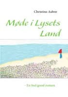 Møde i Lysets Land