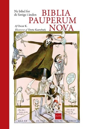 Biblia pauperum nova af Oscar K.