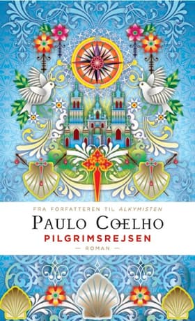 Pilgrimsrejsen (Gaveudgave) af Paulo Coelho