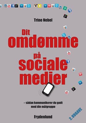 Dit omdømme på sociale medier af Trine Nebel