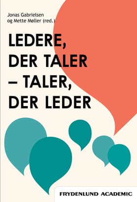 Ledere, der taler - taler, der leder af Mette Møller