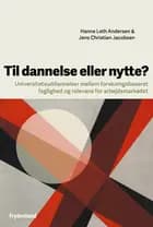 Til dannelse eller nytte?