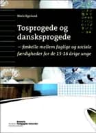 Tosprogede og danskprogede