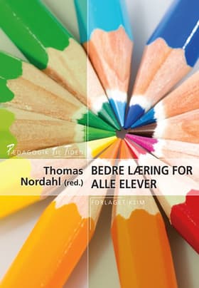 Bedre læring for alle elever af Thomas Nordahl (red.)