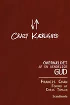 Crazy Kærlighed