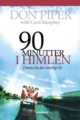 90 minutter i himlen af Don Piper