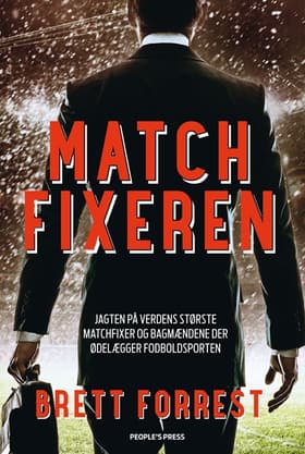 Matchfixeren af Brett Forrest
