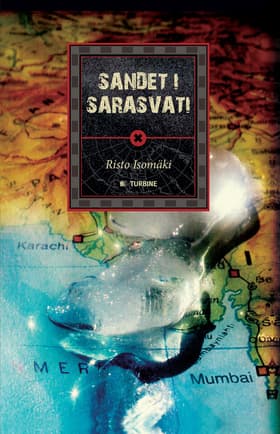 Sandet i Sarasvati af Risto Isomäki