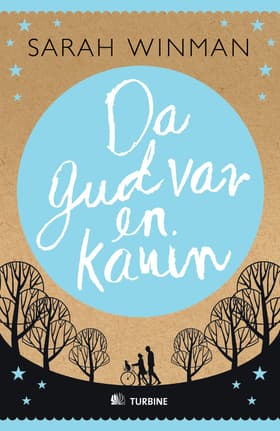 Da gud var en kanin af Sarah Winman