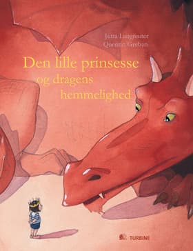 Den lille prinsesse og dragens hemmelighed af Jutta Langreuter