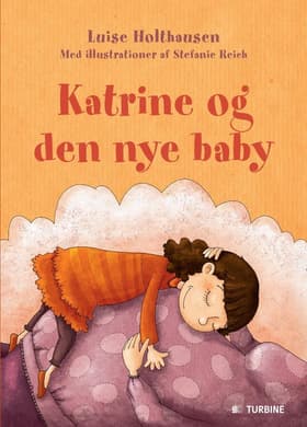 Katrine og den nye baby af Luise Holthausen