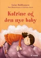 Katrine og den nye baby