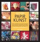 Alt om papirkunst