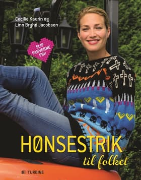 Hønsestrik til folket af Cecilie Kaurin