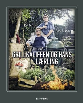 Grillkaliffen og hans lærling af Claus Holm