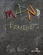 Mænd i køkkenet