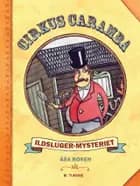 Cirkus Caramba - ildsluger-mysteriet
