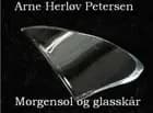 Morgensol og glasskår