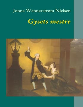 Gysets mestre af Jonna Wennerstrøm Nielsen