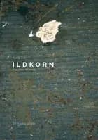Ildkorn