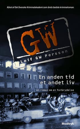 En anden tid, et andet liv af Leif G. W. Persson