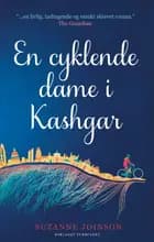 En Cyklende dame i Kashgar
