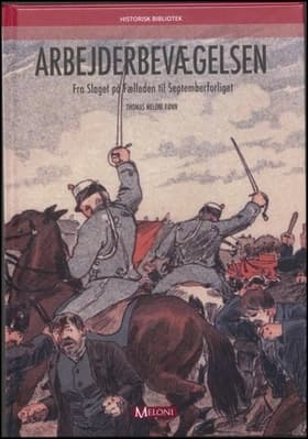 Arbejderbevægelsen af Thomas Meloni Rønn