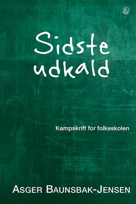 Sidste udkald af Asger Baunsbak-Jensen