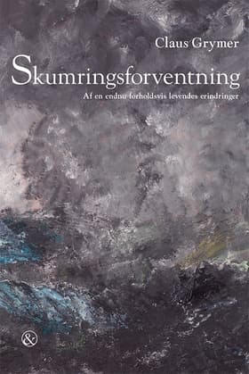 Skumringsforventning af Claus Grymer