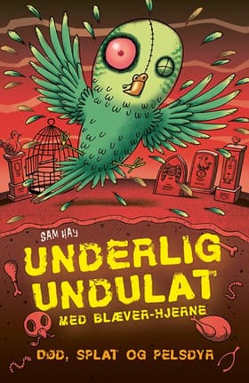 Underlig undulat med blæver-hjerne af Sam Hay