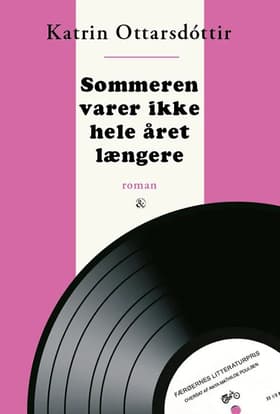 Sommeren varer ikke hele året længere af Katrin Ottarsdóttir
