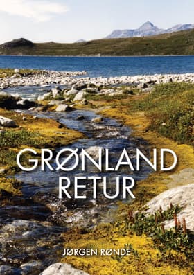 Grønland retur af Jørgen Rønde