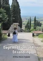 Dage med Frans af Assisi