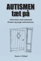 Autismen tæt på