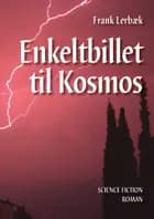 Enkeltbillet til Kosmos