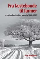 Fra fæstebonde til farmer