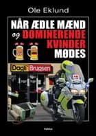 Når ædle mænd og dominerende kvinder mødes