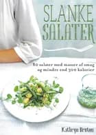 Slanke salater