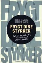 Frygt dine styrker