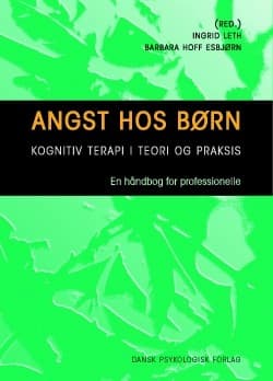 Angst hos børn af Ingrid Leth (red.)