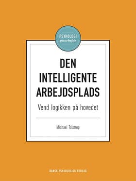 Den intelligente arbejdsplads af Michael Tolstrup
