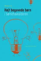 Højt begavede børn i børnehavealderen