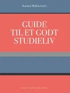Guide til et godt studieliv