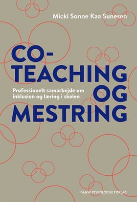 Co-teaching og mestring af Micki Sonne Kaa Sunesen