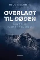 Overladt til døden