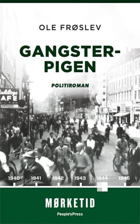 Gangsterpigen af Ole Frøslev