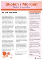 Skolen i Morgen. Nr. 8. Maj 2013. 16. årgang. Tema: Ny skoleledelse