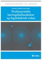 Professionelle læringsfællesskaber og fagdidaktisk viden