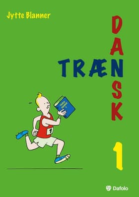 Træn dansk 1 af Jytte Blanner